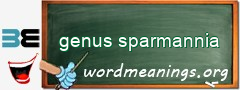 WordMeaning blackboard for genus sparmannia